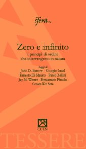 book Zero e infinito. I princìpi di ordine che intervengono in natura