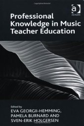 book Professional Knowledge in Music Teacher Education