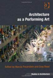 book Architecture as a Performing Art