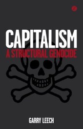 book Capitalism: A Structural Genocide