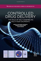 book Controlled Drug Delivery: The Role of Self-Assembling Multi-Task Excipients