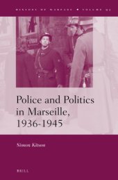 book Police and Politics in Marseille, 1936-1945