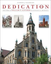 book Dedication: The Work of William P. Ginther, Ecclesiastical Architect