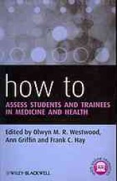 book How to assess students and trainees in medicine and health