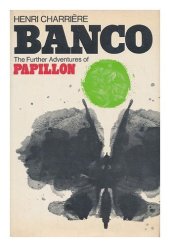 book Banco: The Further Adventures of Papillon