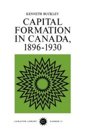 book Capital Formation In Canada, 1896-1930