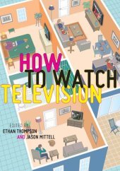 book How To Watch Television