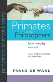 book Primates and Philosophers: How Morality Evolved