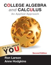 book College Algebra and Calculus: An Applied Approach