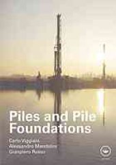 book Piles and pile foundations