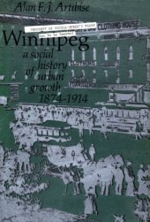 book Winnipeg: A Social History of Urban Growth 1875-1914