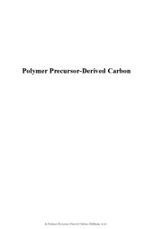 book Polymer precursor-derived carbon