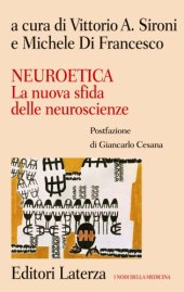 book Neuroetica. La nuova sfida delle neuroscienze