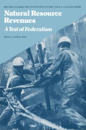 book Natural Resource Revenues: A Test of Federalism