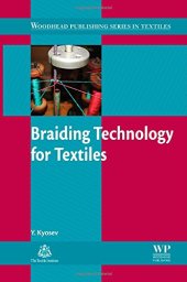 book Braiding Technology for Textiles Principles, Design and Processes