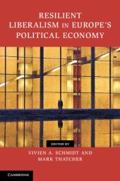 book Resilient Liberalism in Europe's Political Economy