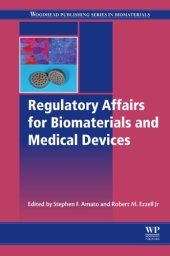 book Regulatory Affairs for Biomaterials and Medical Devices