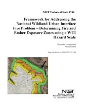 book Framework for Addressing the National Wildland Urban Interface Fire Problem – Determining Fire and Ember Exposure Zones using a WUI Hazard Scale