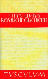 book Titus Livius Römische Geschichte Buch I-III