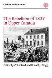 book The Rebellion of 1837 in Upper Canada