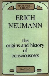 book The Origins and History of Consciousness