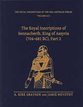 book The Royal Inscriptions of Sennacherib, King of Assyria (704-681 BC): Part 2