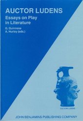 book Auctor Ludens: Essays on Play in Literature