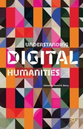 book Understanding Digital Humanities