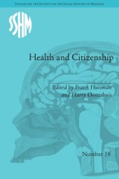 book Health and Citizenship: Political Cultures of Health in Modern Europe