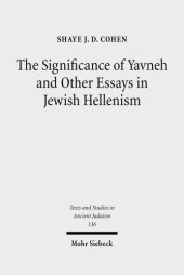 book The Significance of Yavneh and Other Essays in Jewish Hellenism