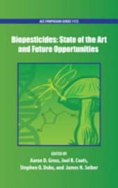 book Biopesticides: State of the Art and Future Opportunities