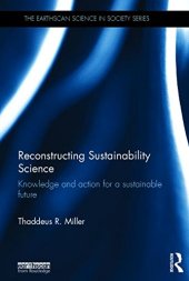 book Reconstructing Sustainability Science: Knowledge and action for a sustainable future