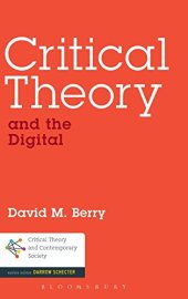 book Critical Theory and the Digital