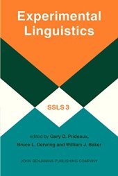 book Experimental Linguistics: Integration of Theories and Applications