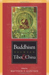 book Buddhism between Tibet and China