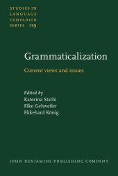 book Grammaticalization: Current Views and Issues