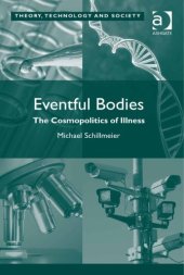 book Eventful Bodies: The Cosmopolitics of Illness