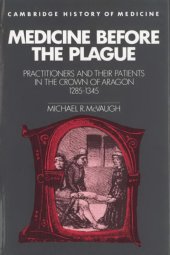 book Medicine before the Plague: Practitioners and their Patients in the Crown of Aragon, 1285-1345