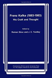 book Franz Kafka (1883-1983): His Craft and Thought