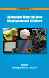 book Lightweight Materials from Biopolymers and Biofibers