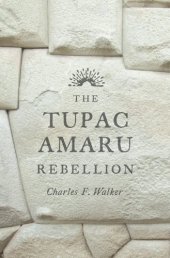 book The Tupac Amaru Rebellion