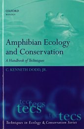 book Amphibian Ecology and Conservation: A Handbook of Techniques