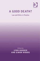 book A Good Death? Law and Ethics in Practice