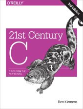 book 21st Century C: C Tips from the New School