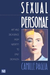 book Sexual Personae: Art and Decadence from Nefertiti to Emily Dickinson