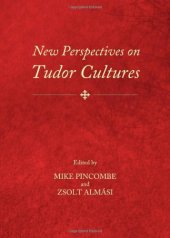 book New Perspectives on Tudor Cultures