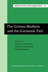 book The Grimm Brothers and the Germanic Past