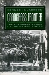 book Crabgrass Frontier: The Suburbanization of the United States