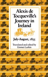 book Alexis De Tocqueville's Journey in Ireland, July-August, 1835