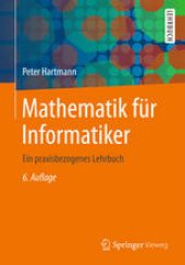 book Mathematik für Informatiker: Ein praxisbezogenes Lehrbuch